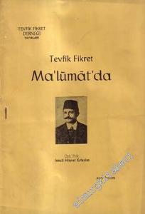 Tevfik Fikret Malumat'da: Ayrı Basım -        1965