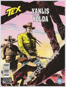 Tex sayı 10 / Yanlış Yolda -        2025