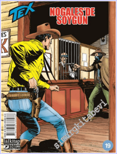 Tex sayı 19: Nogales'de Soygun -
