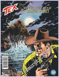 Tex - Sayı 20 : Büyük Tuz Gölü Canavarı -