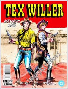 Tex Willer - Sayı 23 : Arkadaşım Hutch -        2025