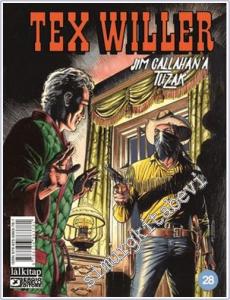 Tex Willer - Sayı 28 : Jim Callahan'a Tuzak -        2025