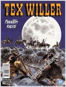 Tex Willer - Sayı 31 : Phantom Kalesi -        2025