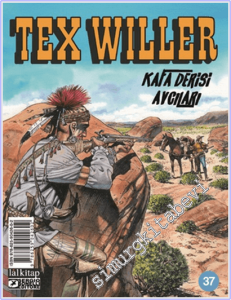 Tex Willer - Sayı 37 : Kafa Derisi Avcıları -