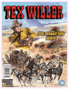 Tex Willer - Sayı 39 : Don Santiago'nun İninde -         2026