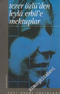 Tezer Özlü'den Leyla Erbil'e Mektuplar -