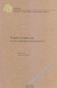 Tezkire-i Hakim Ata: Bir Yesevi Dervişinin Menkabevi Hayatı -