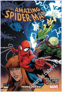 The Amazing Spider-Man - Vol 5 - Cilt 5 : Perde Arkası -
