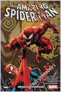 The Amazing Spider-Man - Vol 5 - Cilt 6 : Absolute Carnage -