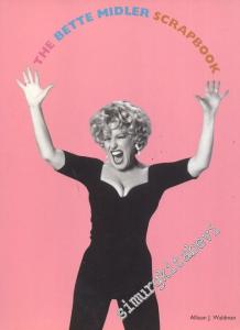 The Bette Midler Scrapbook -