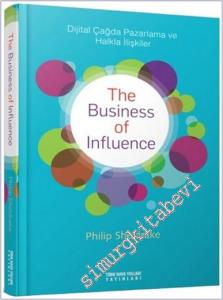 The Business of Influence: Dijtal Çağda Pazarlama ve Halkla İlişkiler -        2015