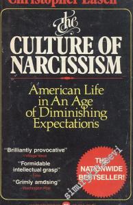 The Culture of Narcissism -