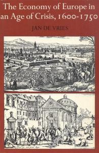 The Economy of Europe In An Age Of Crisis, 1600 - 1750 -