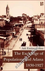 The Exchange of Populations and Adana (1830-1927) -