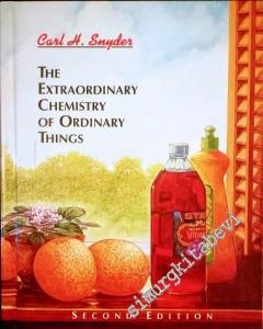 The Extraordinary Chemistry of Ordinary Things -        1995
