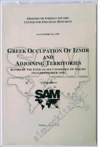 The Greek Occupation of Izmir and Adjoining Territories : Report of the Inter-Allied Commission of Inquiry (May-September 1919) -        1999