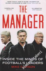 The Manager: Inside the Minds of Football's Leaders      -