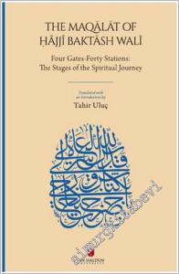 The Maqalat of Hajji Baktash Wali: Four Gates-Forty Stations: The Stages of the Spiritual Journey -        2025
