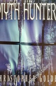 The Myth Hunters: Book One of the Veil -        2006