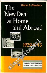 The New Deal at Home and Abroad, 1929-1945 -