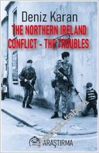 The Northern Ireland Conflict - The Troubles -        2025