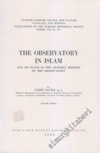 The Observatory in Islam and its Place in the General History of the Observatory -        1988