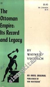 The Ottoman Empire: its Records and Legacy -
