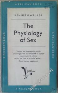 The Physiology of Sex and its Social Implications -        1954