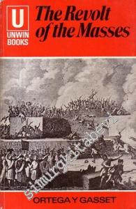 The Revolt of the Masses -