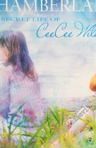 The Secret Life of Ceecee Wilkes -        2006