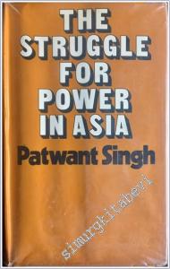 The Struggle For Power In Asia - Hardcover -        1971