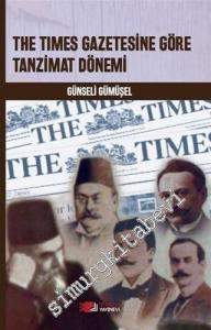 The Times Gazetesine Göre Tanzimat Dönemi -        2020