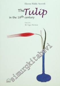 The Tulip in the 18th Century -