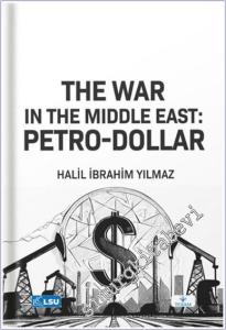 The War in the Middle East: Petro-Dollar -        2024