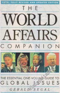 The World Affairs Companion: The Essential One-Volume Guide To Global Issues (Fifth fully revised and updated edition) -        1996