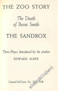 The Zoo Story, The Death of Bessie Smith, The Sandbox -        1960