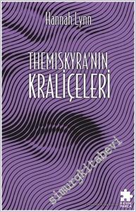 Themiscyra'nın Kraliçeleri : Yunan Kadınları Serisi 3 -        2025