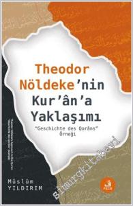 Theodor Nöldeke'nin Kur'an'a Yaklaşımı -        2025