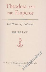 Theodora And Emperor: The Drama Of Justinian -