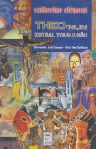 Theo'nun Kutsal Yolculuğu -        1999