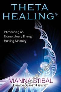 Theta Healing Sıra Dışı Enerji Yaklaşımına Giriş -        2017