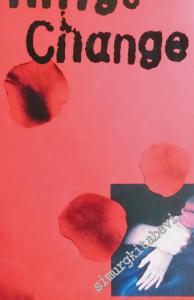 Things Change -        2004