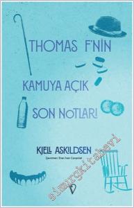 Thomas F'nin Kamuya Açık Son Notları -        2024