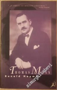 Thomas Mann: A Biograpy -        1997