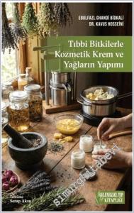 Tıbbi Bitkilerle Kozmetik Krem ve Yağların Yapımı -        2025