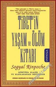 Tibet'in Yaşam ve Ölüm Kitabı: Tibet Budizmi'nin En Ünlü Yorumcusundan Yeni Bir Ruhsal Klasik -        2025