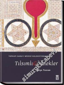 Tılsımlı Gömlekler: Topkapı Sarayı Müzesi Koleksiyonundan -