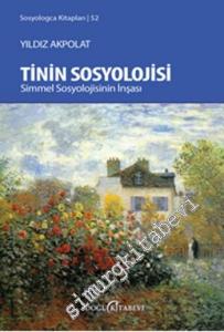 Tinin Sosyolojisi: Simmel Sosyolojsinin İnşası -