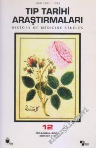 Tıp Tarihi Araştırmaları 12 = History of Medicine Studies 12 - Sayı: 12       2004