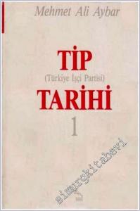 TİP Türkiye İşçi Partisi Tarihi 3 Cilt TAKIM -        1988